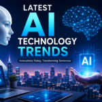 Latest AI Technology Trends: The Innovations Transforming Our Future Latest AI Technology Trends: The Innovations Transforming Our Future